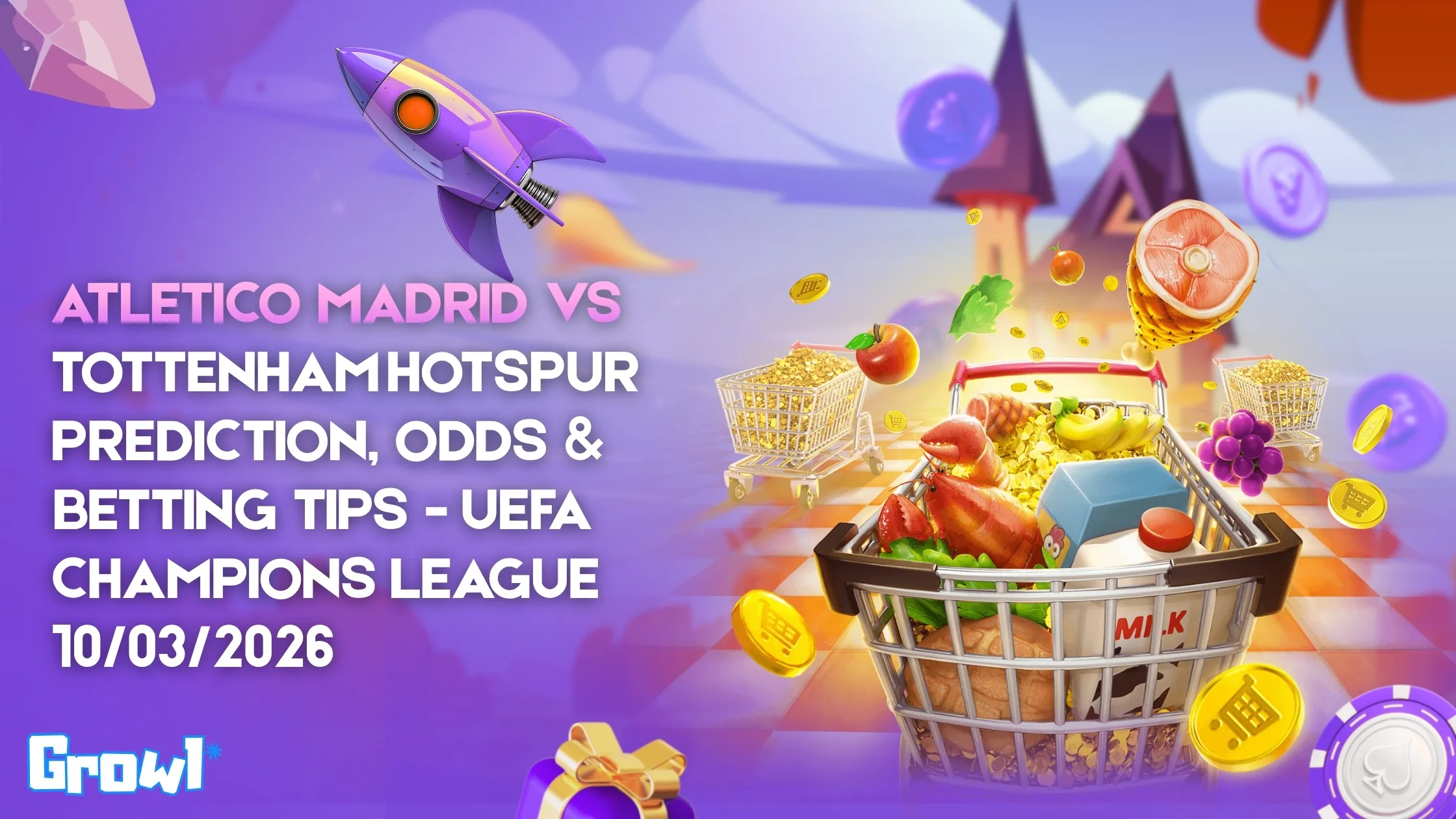 Atletico Madrid vs Tottenham Hotspur Prediction, Odds & Betting Tips - Uefa Champions League 10/03/2026